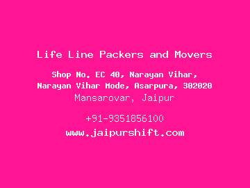 Life Line Packers and Movers, Mansarovar, Jaipur