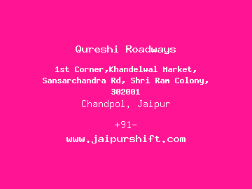 Qureshi Roadways, Chandpol, Jaipur