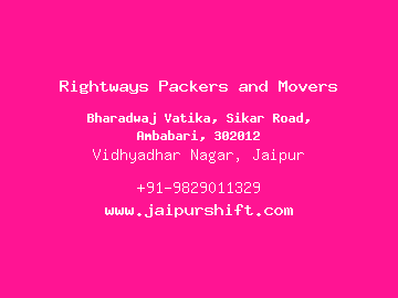 Rightways Packers and Movers, Vidhyadhar Nagar, Jaipur