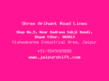 Shree Arihant Road Lines, Vishwakarma Industrial Area, Jaipur