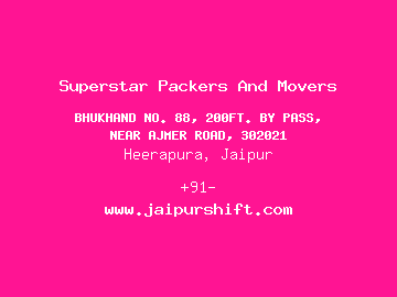 Superstar Packers And Movers, Heerapura, Jaipur